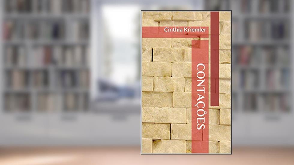 Contações: Cinthia Kriemler, do autor Cinthia Kriemler