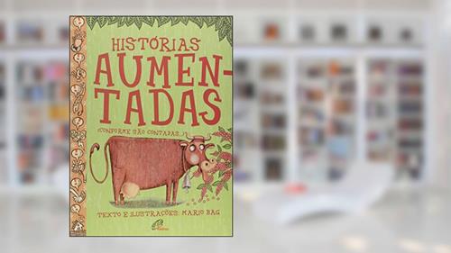 Capa de Histórias aumentadas (conforme são contadas...), do autor Mario Bag
