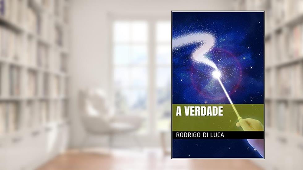 A Verdade, do autor RODRIGO DI LUCA
