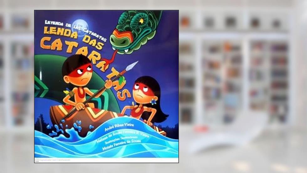 LENDA DAS CATARATAS, do autor ANDRÉ RIBAS VIEIRA