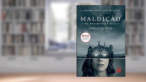 Capa de A assombração da Casa da Colina, do autor Shirley Jackson