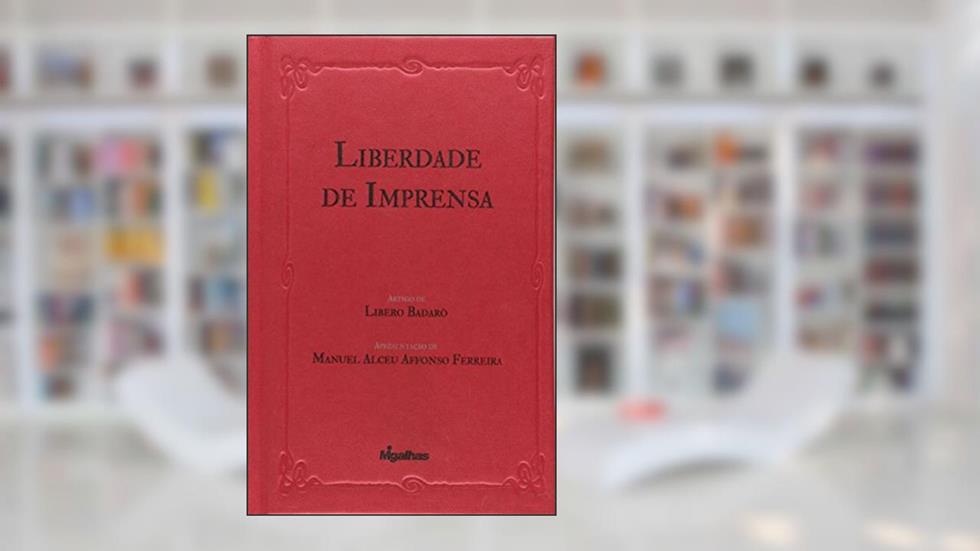 Liberdade de Imprensa, do autor Libero Badaró
