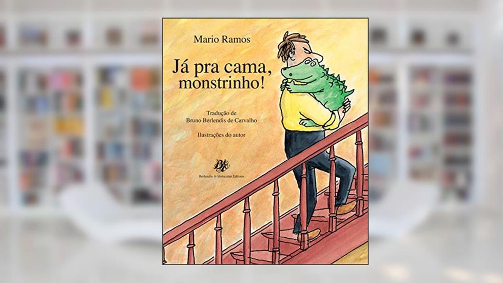 Já pra cama, monstrinho!, do autor Mario Ramos