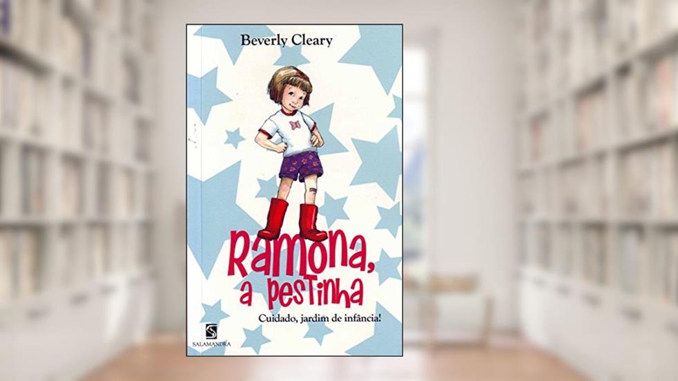 Ramona a Pestinha. Cuidado, Jardim de Infância, do autor Beverly Cleary