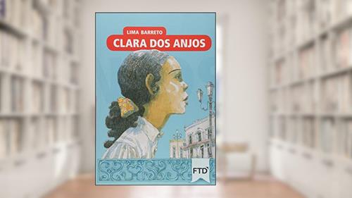 Capa de Clara Dos Anjos, do autor Lima Barreto