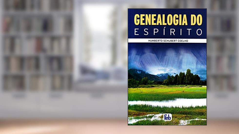 Genealogia do espírito, do autor Humberto Schubert Coelho