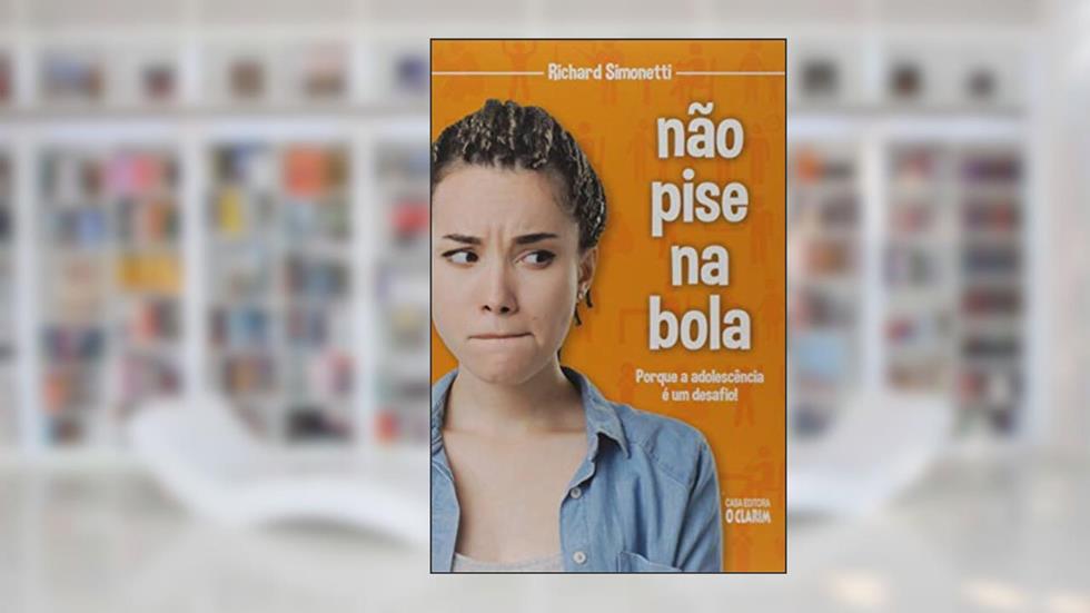 Não Pise na Bola, do autor Richard Simonetti