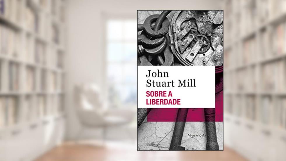 Sobre a liberdade - Ed. Bolso, do autor John Stuart Mill