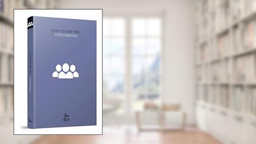 Capa de Utilitarismo, do autor John Stuart Mill