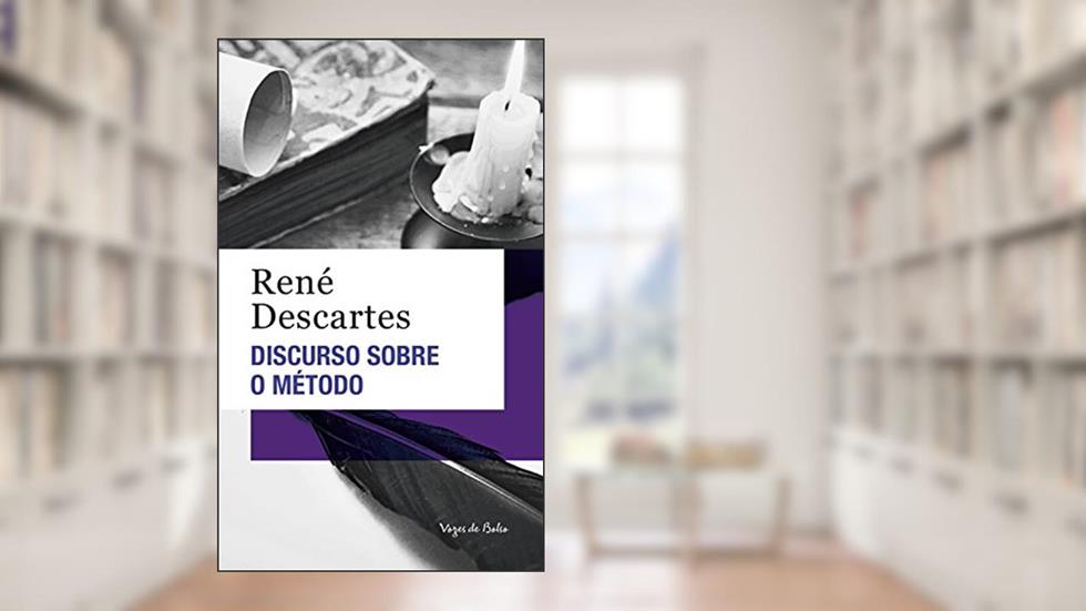 Discurso sobre o método - Edição de Bolso (Vozes de Bolso), do autor René Descartes