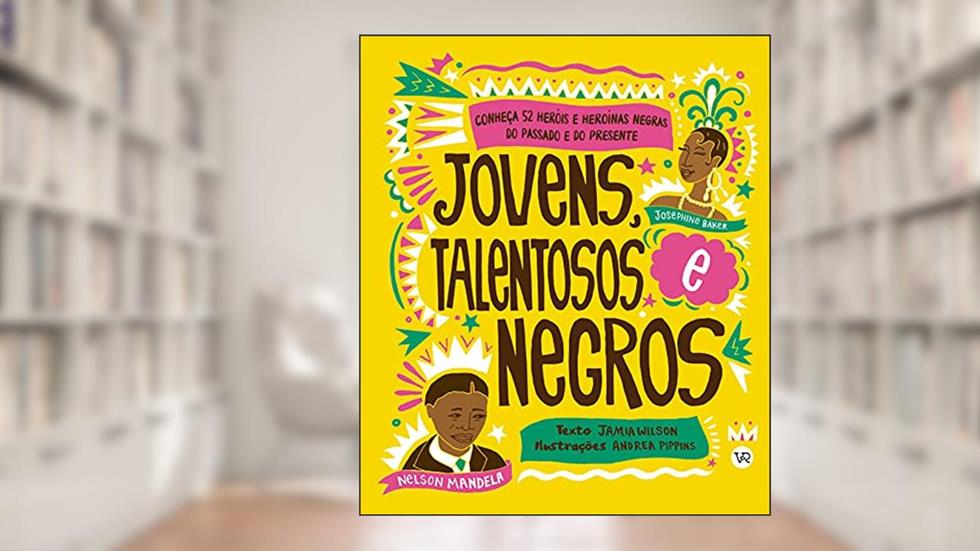 Jovens, Talentosos Negros, do autor Jamia Wison