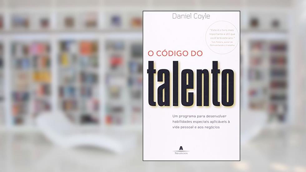 O Código Do Talento, do autor Daniel Coyle