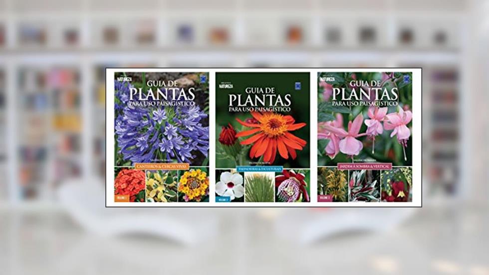 Coleção Guia de Plantas para Uso Paisagístico, do autor Valerio Romahn