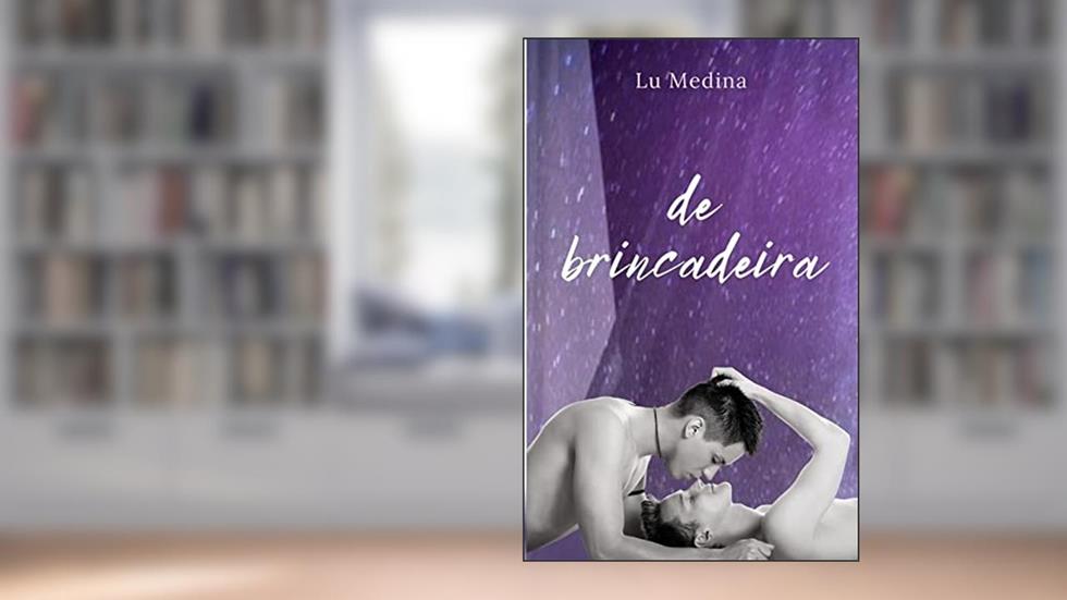 De Brincadeira: Conto Erótico Gay, do autor Lu Medina