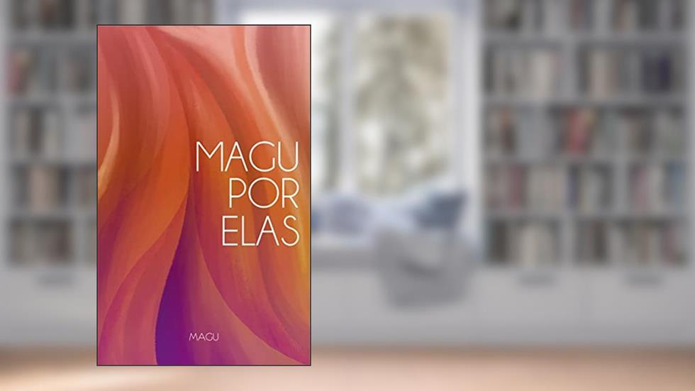 Magu por Elas, do autor Magu