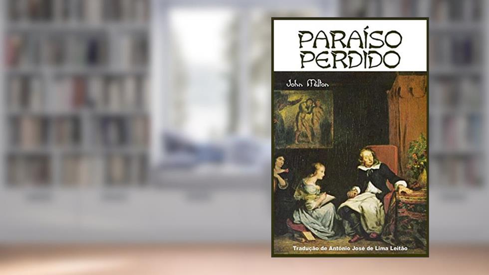 Paraíso Perdido, do autor John Milton