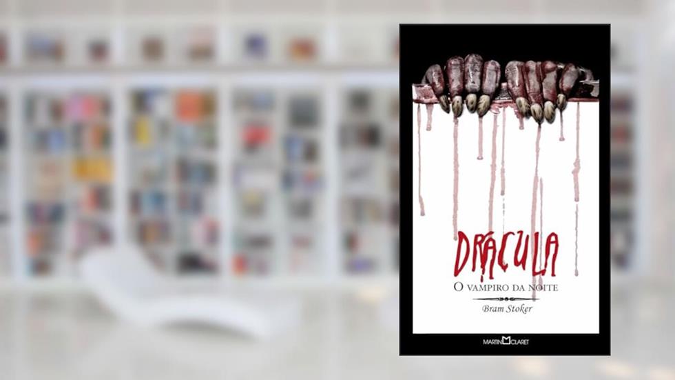 Dracula, do autor Bram Stoker