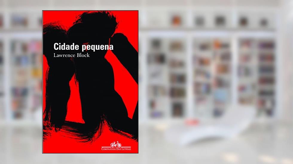 Cidade pequena, do autor Lawrence Block