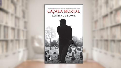 Capa de Caçada mortal, do autor Lawrence Block