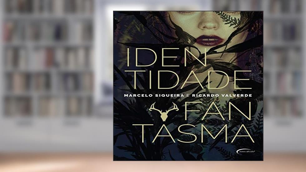 Identidade fantasma, do autor Marcelo Siqueira; Ricardo Valverde