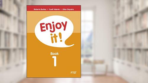 Capa de Enjoy it! Book 1, do autor Roberta Ibañez; Sueli Valente; Lilian Siqueira