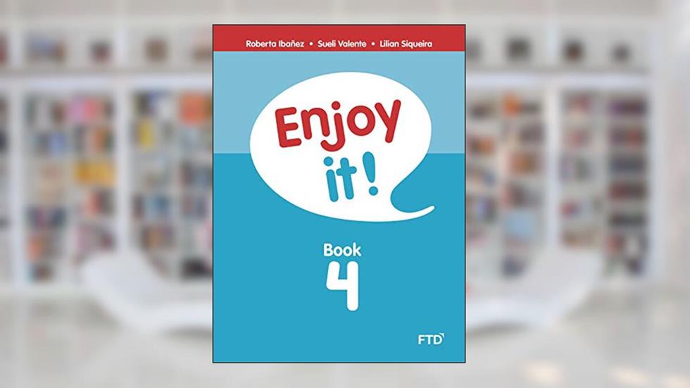 Enjoy it! Book 4, do autor Roberta Ibañez; Sueli Valente; Lilian Siqueira