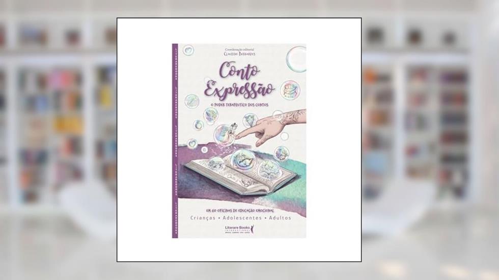 Conto expressão: o poder terapêutico dos contos, do autor Claudine Bernardes