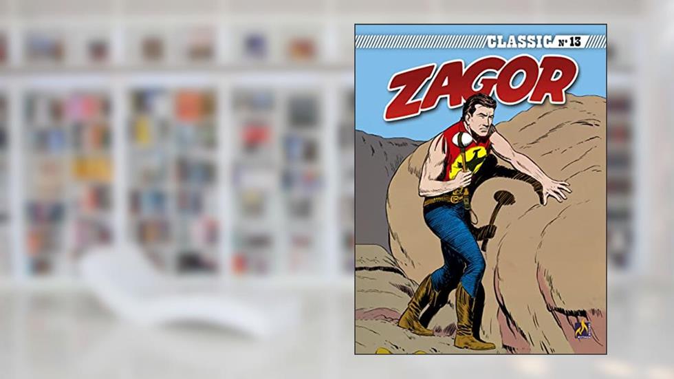 Zagor Classic - volume 13: O pequeno povo, do autor Gian Luigi Bonelli; Gallieno Ferri