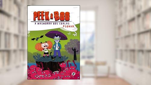 Capa de Peek a Boo: a Masmorra dos Coalas, do autor Psonha