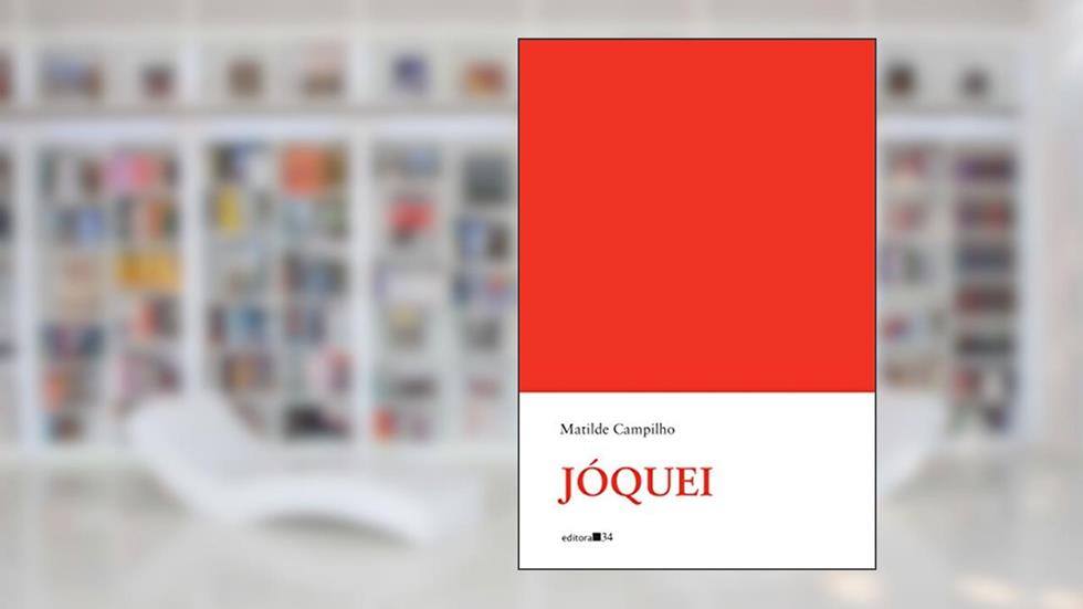 Jóquei, do autor Matilde Campilho