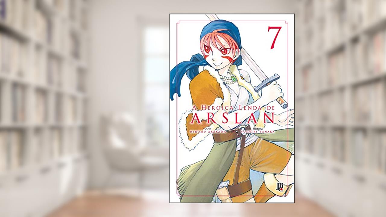 A Heróica lenda de Arslan - Vol.07, do autor Hiromu Arakawa; Yoshiki Tanaka