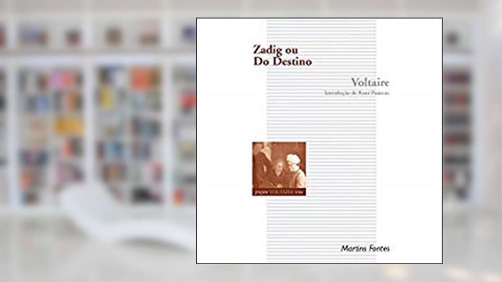 Zadig ou do destino, do autor Voltaire