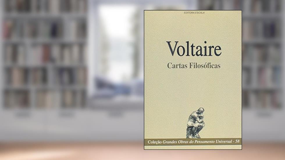 Voltaire - Cartas Filosóficas, do autor Escala