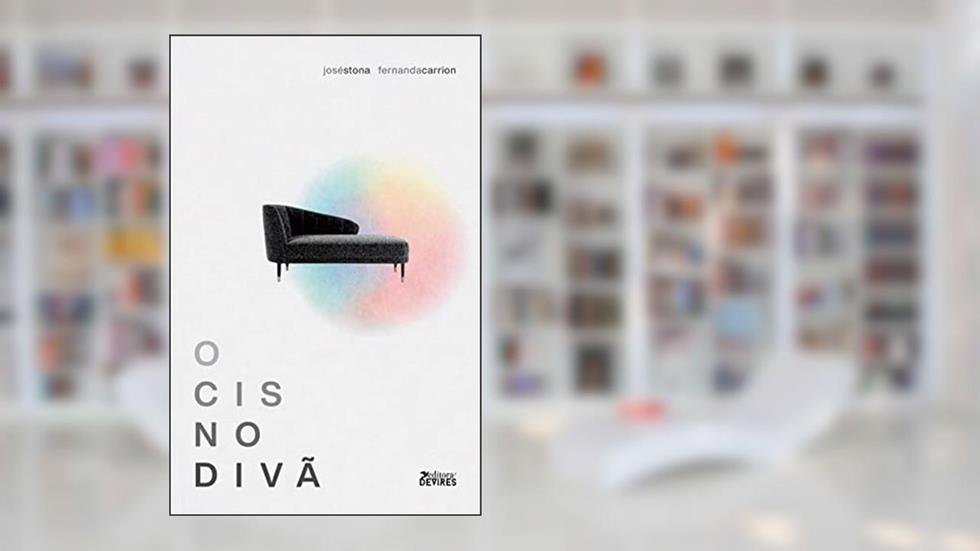O cis no Divã, do autor José Stona; Fernanda Carrion