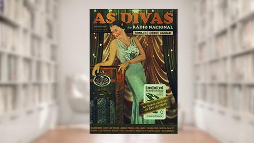 Capa de As Divas Da Radio Nacional, do autor Ronaldo Conde Aguiar