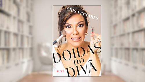 Capa de Doidas no divã: Descubra o fator c.r.a.s.y. para revolucionar sua mente, transformar sua vida, e conquistar sua Terra Prometida., do autor Cris Linnares