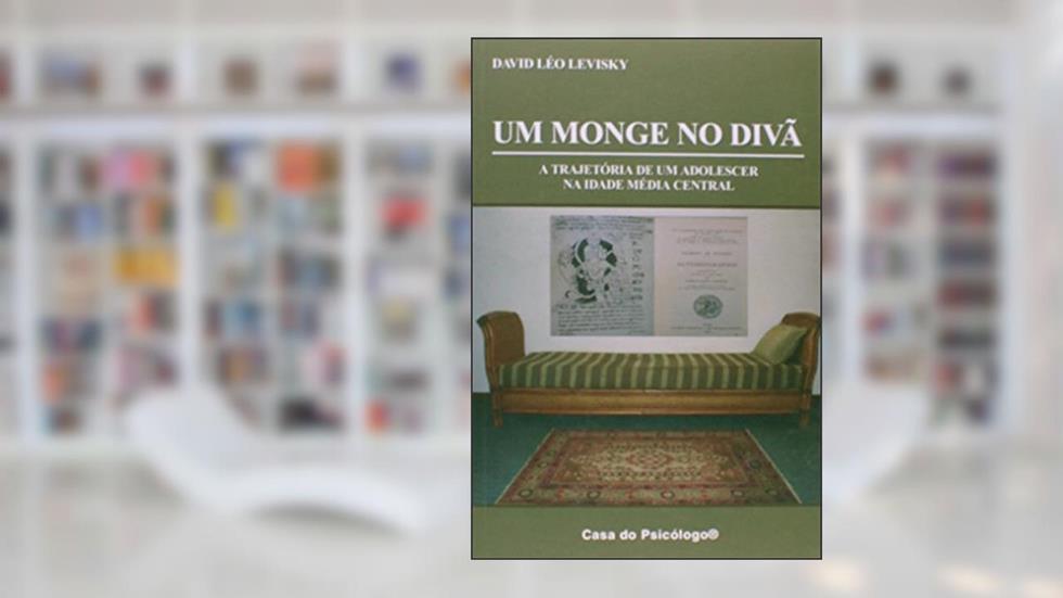 Um Monge no Divã: a Trajetória de um Adolescer na Idade Média Central, do autor David Léo Levisky