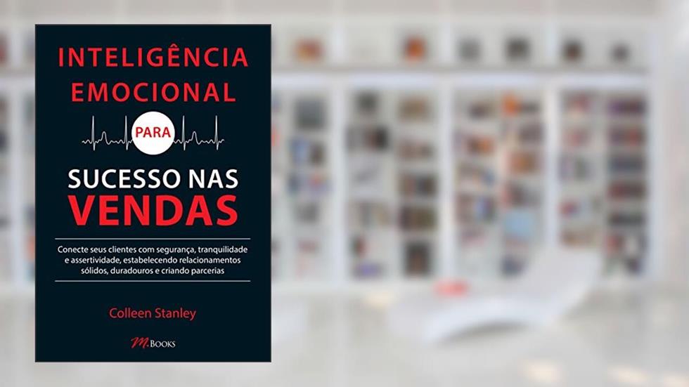 Capa de Inteligência Emocional Para Sucesso nas Vendas, do autor Colleen Stanley