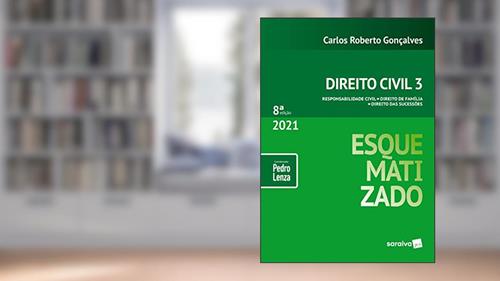 Capa de Direito Civil Esquematizado - Vol.3 - 8ª Edição 2021: Volume 3, do autor Carlos Roberto Goncalves; Pedro Lenza