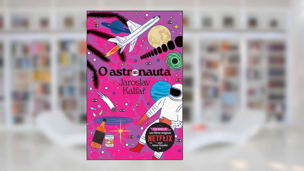 O astronauta, do autor Jaroslav Kalfar