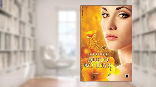 Capa de Nightshade: Duelo ao luar (Vol.3), do autor Andrea Cremer
