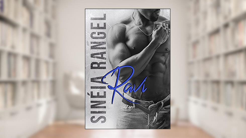 RAVI (Amores Sertanejos Livro 3), do autor Sinéia Rangel