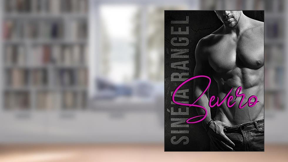 SEVERO (Amores Sertanejos Livro 1), do autor Sinéia Rangel