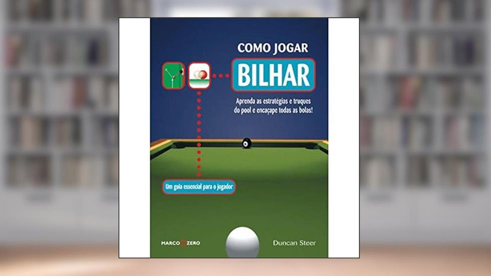 Como jogar bilhar, do autor Duncan Steer
