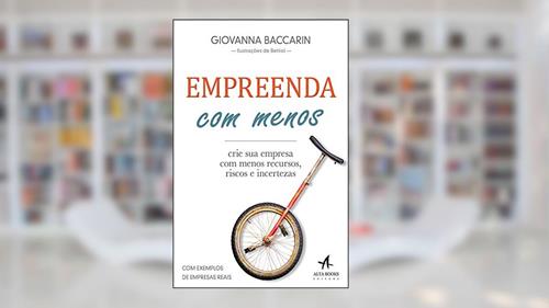 Capa de Empreenda com Menos, do autor Giovanna Baccarin