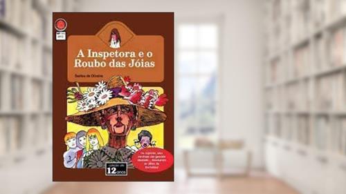 Capa de Inspetora E O Roubo Das Jóias, do autor Ganymédes José