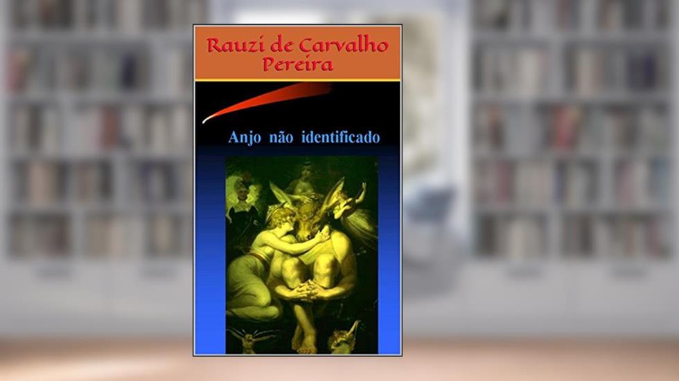 Anjo não identificado, do autor Rauzi de Carvalho Pereira