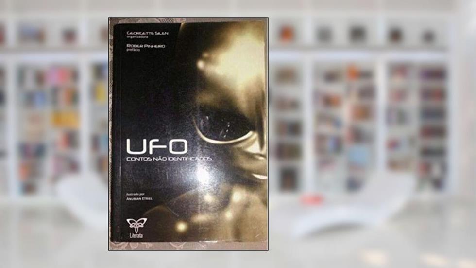 Ufo - Contos Não Identificados, do autor Georgette Silen