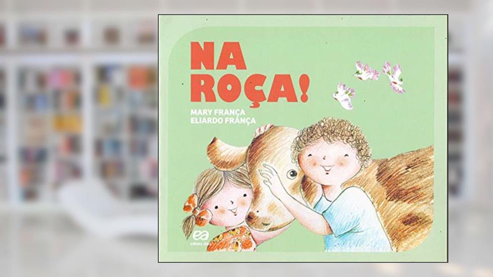 Na roça, do autor Mary França