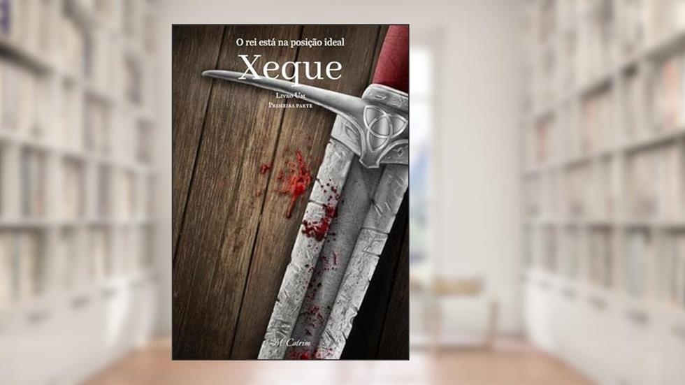 Xeque, do autor M. Cotrim